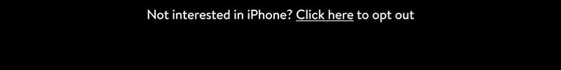 iPhone opt-out