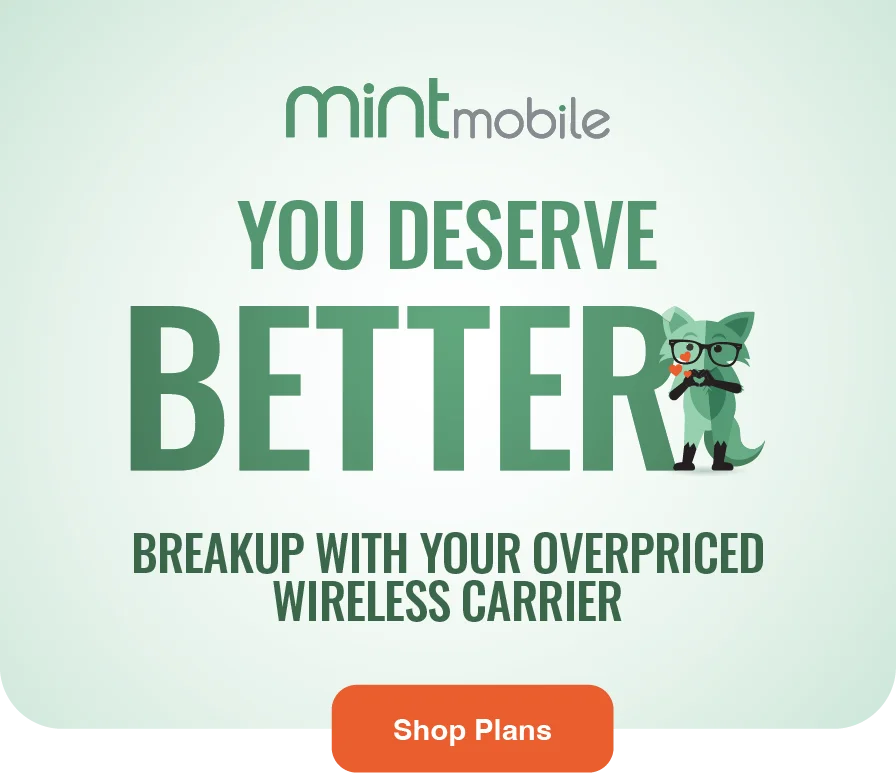 You deserve better...Breakup with your overpriced wireless carrier