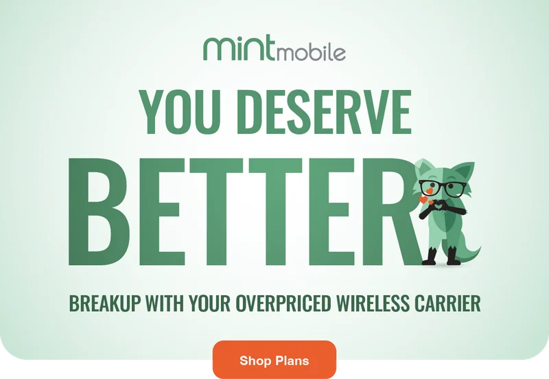 You deserve better...Breakup with your overpriced wireless carrier