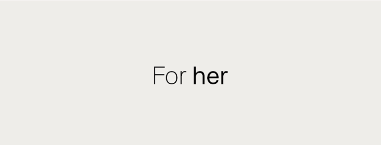 For her