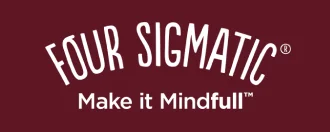 | FOUR SIGMATIC | Make it Mindfull