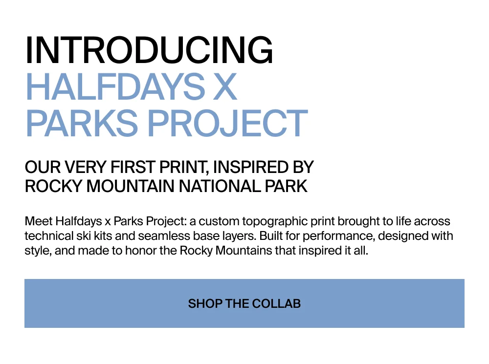 Shop the Halfdays x Parks Project Collab