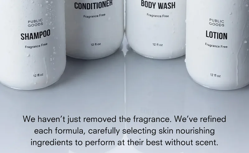 We haven’t just removed the fragrance. We’ve refined each formula, carefully selecting skin nourishing ingredients to perform at their best without scent.