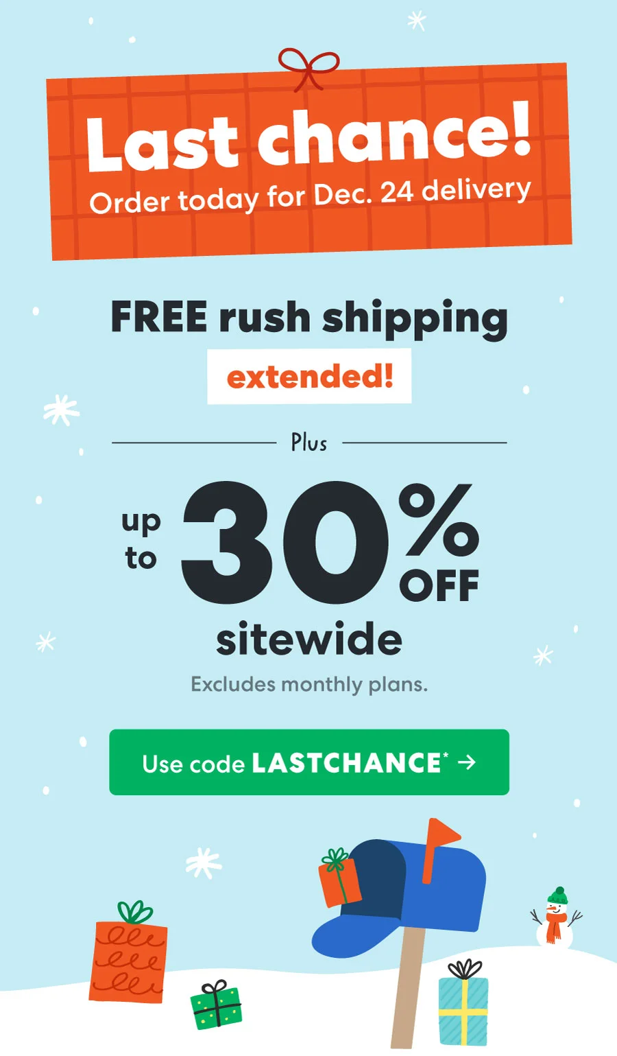 Rush shipping is on us! Rush shipping is on us!