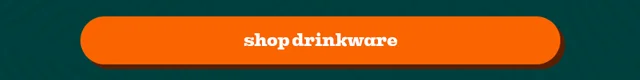 SHOP DRINKWARE