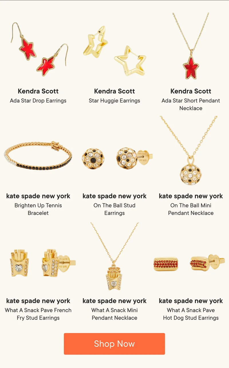 Products Shown: Kendra Scott Ada Star Drop Earrings, Kendra Scott Star Huggie Earrings, Kendra Scott Ada Star Short Pendant Necklace, kate spade new york Brighten Up Tennis Bracelet, kate spade new york On The Ball Stud Earrings, kate spade new york On The Ball Mini Pendant Necklace, kate spade new york What A Snack Pave French Fry Stud Earrings, kate spade new york What A Snack Mini Pendant Necklace, and kate spade new york What A Snack Pave Hot Dog Stud Earrings. Shop Now!
