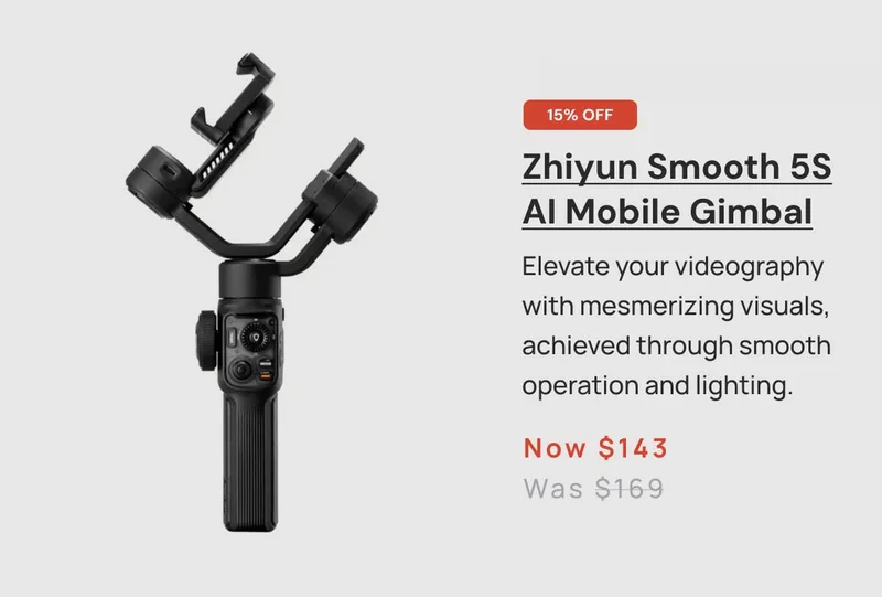 15% OFF Zhiyun Smooth 5s AI Mobile Gimbal Now $143