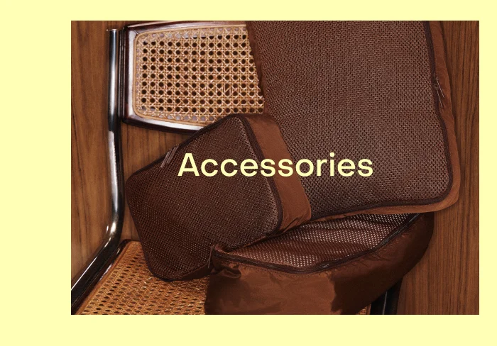 Accessories