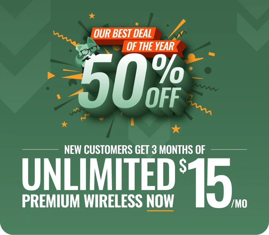 New customers get 3 months of Unlimited premium wireless now $15/mo