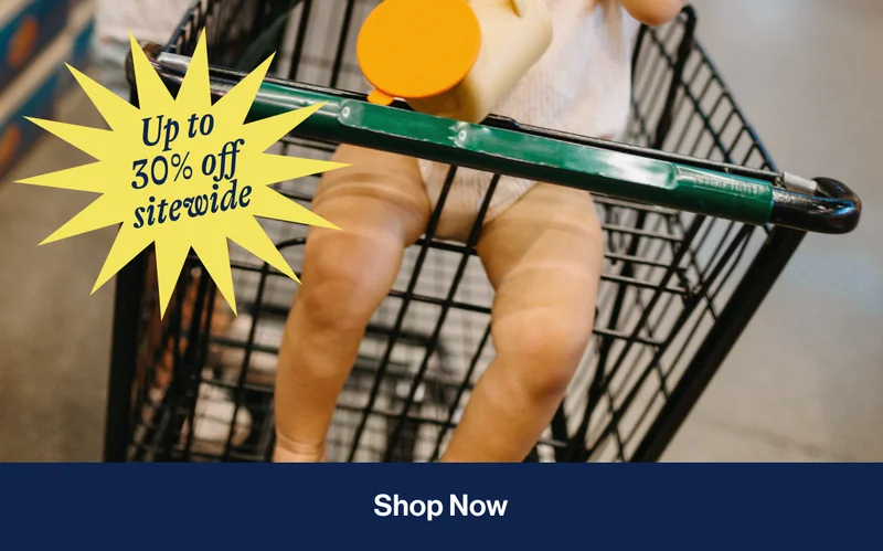 Up to 30% off sitewide- Shop Now