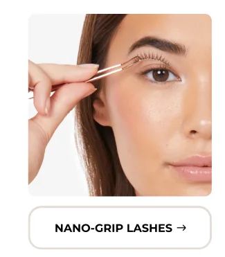 Shop Nano-Grip Lashies