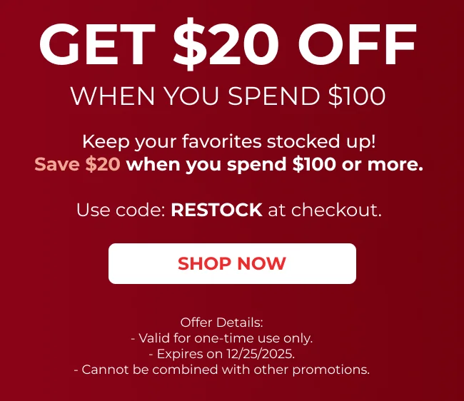 Get $20 off when you spend $100. Use code: Restock