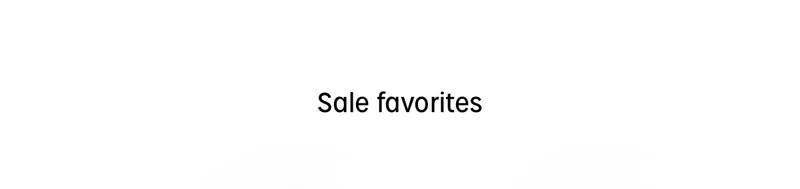 Sale favorites