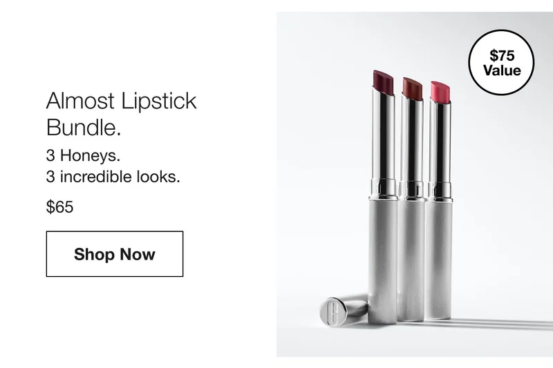 $75 Value Almost Lipstick Bundle. 3 Honeys. 3 incredible looks. $65 Shop Now