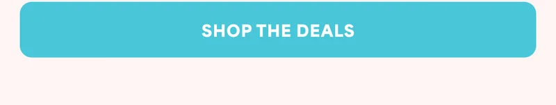 SHOP THE DEALS