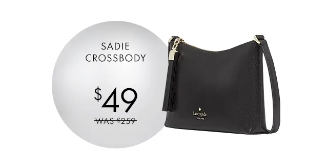 Sadie Crossbody $49 Was $259