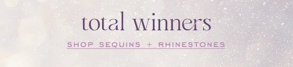total winners shop sequins + rhinestones.