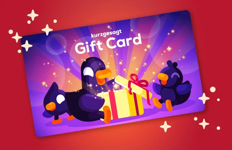 Get a kurzgesagt Gift Card!