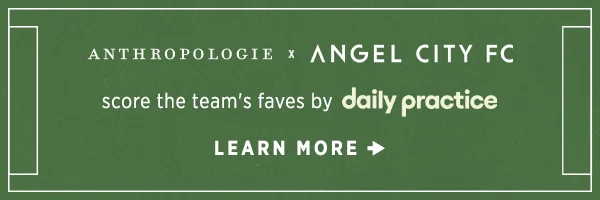Anthropologie X Angel City FC
