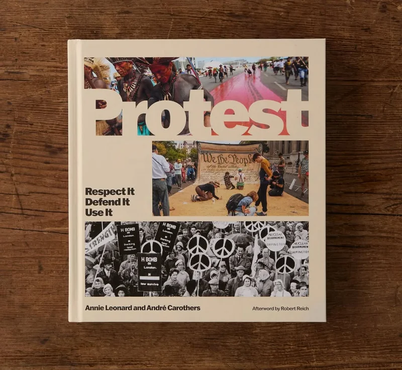 An image of the cover of our new book, “Protest: Respect It. Defend It. Use It.”