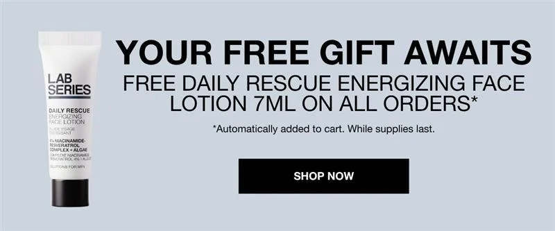 YOUR FREE GIFT AWAITS | Free Daily Rescue Energizing Face Lotion 7ML on all orders | *Automatically added to cart. WHile Supplies Last | SHOP NOW