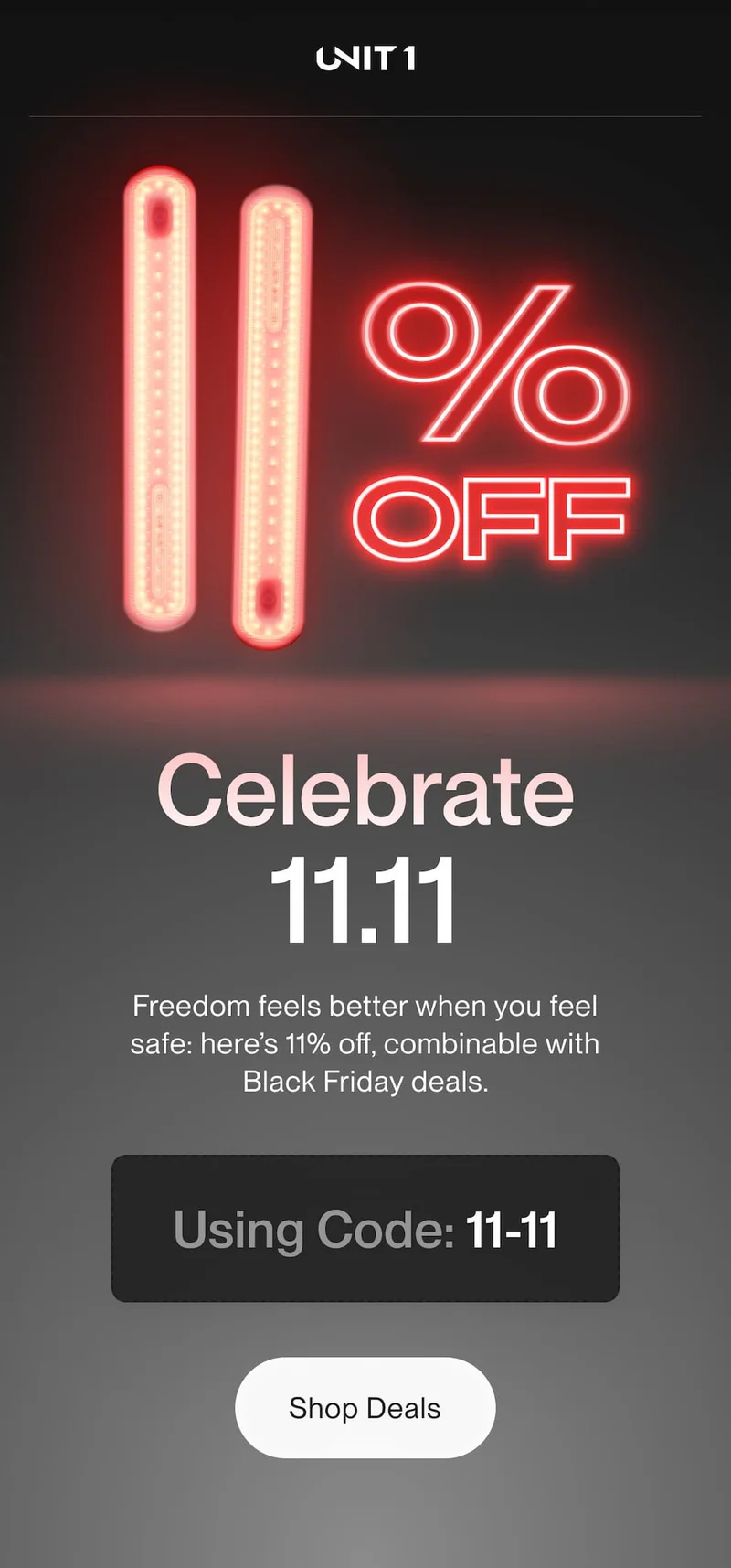 UNIT 1 Single’s Day offer — 11.11 event with 11% off, stackable with Black Friday deals. Neon red Smart Lights form the number 11 next to a glowing percent sign.