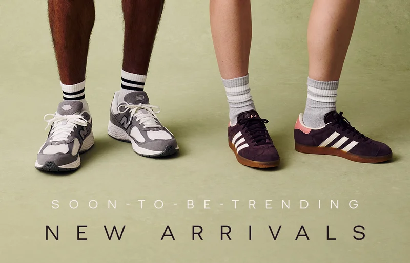 SOON TO BE TRENDING. NEW ARRIVALS