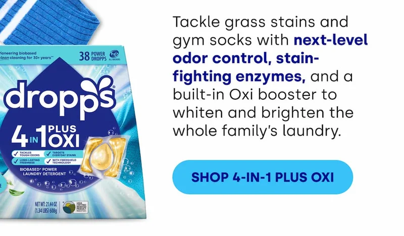 Tackle grass stains and  gym socks with next-level  odor control, stain-fighting enzymes, and a built-in Oxi booster to whiten and brighten the whole family’s laundry. [SHOP 4-IN-1 PLUS OXI]