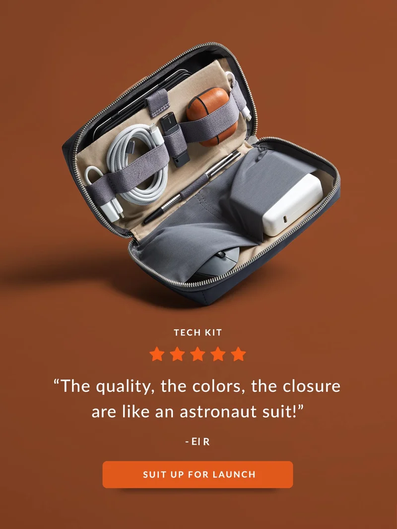 TECH KIT The quality, the colors, the closure are like an astronaut suit! El R