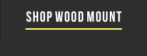 Shop Wood Mount