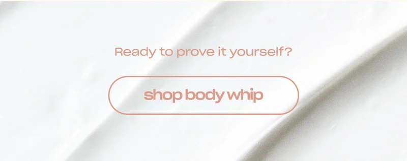 ready to prove it yourself? shop body whip