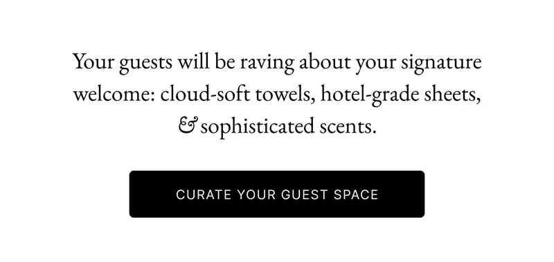 Curate Your Guest Space