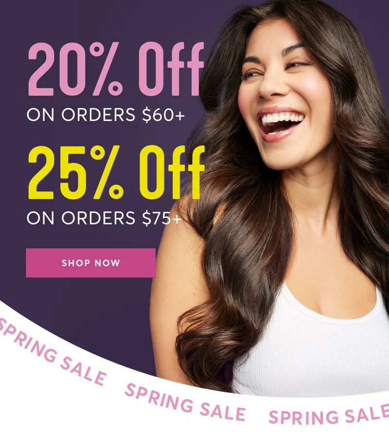 20% off on orders $60+ 25% off on orders $75+ | shop now