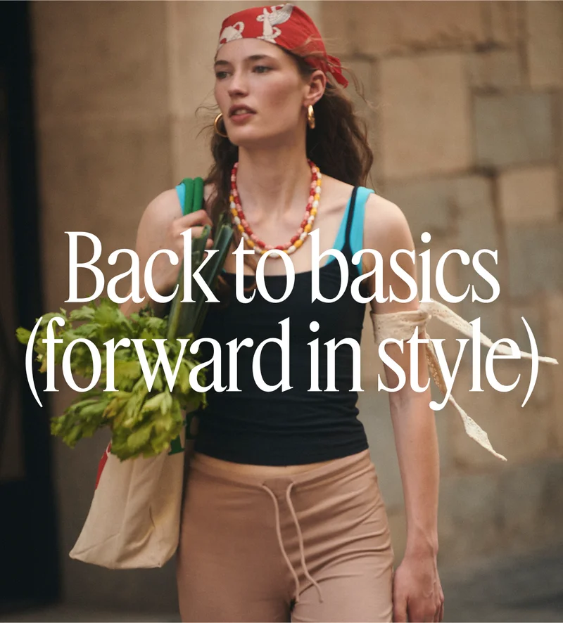 Back to basics (forward in style)