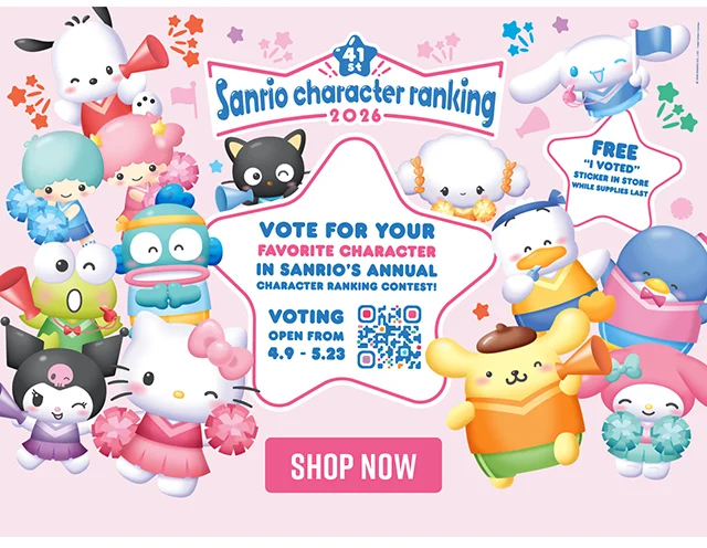 41st Sanrio Character Ranking 2026. Vote for your favorite character in Sanrio's annual character ranking contest! Voting open from 4.9 to 5.23. Free I Voted sticker in store while supplies last. Shop now