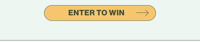 Enter to win.