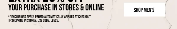 Extra 25% off Shop Men's