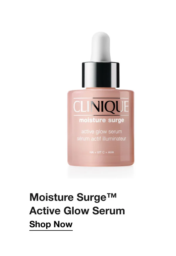 Moisture Surge™ Active Glow Serum | Shop Now