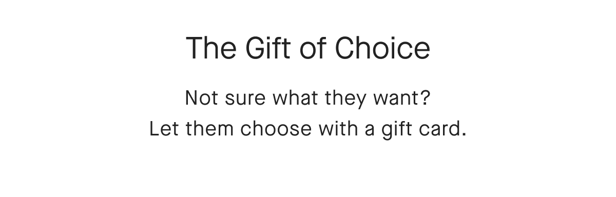 The Gift of Choice