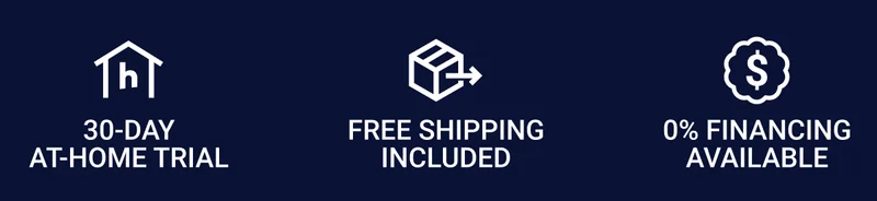 30-day at-home trial. Free shipping included. 0% Financing available.