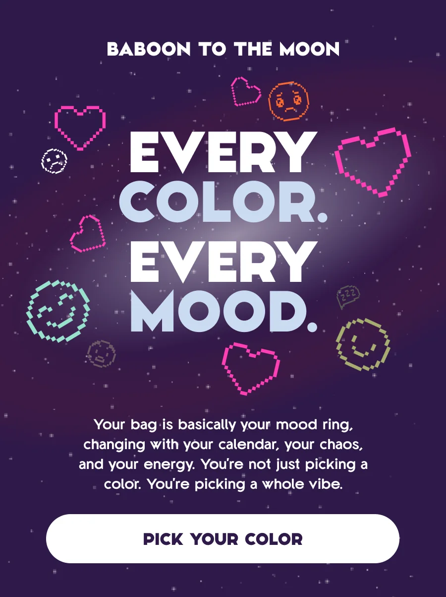 Every Color. Every Mood. | Pick Your Color