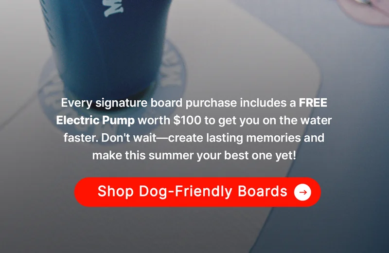 Every signature board purchase includes a FREE Electric Pump worth $100 to get you on the water faster. Don't wait—create lasting memories and make this summer your best one yet! [SHOP NOW]