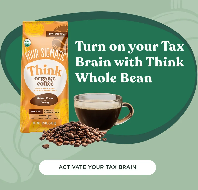 Turn on your Tax Brain with Think Whole Bean - ACTIVATE YOUR TAX BRAIN