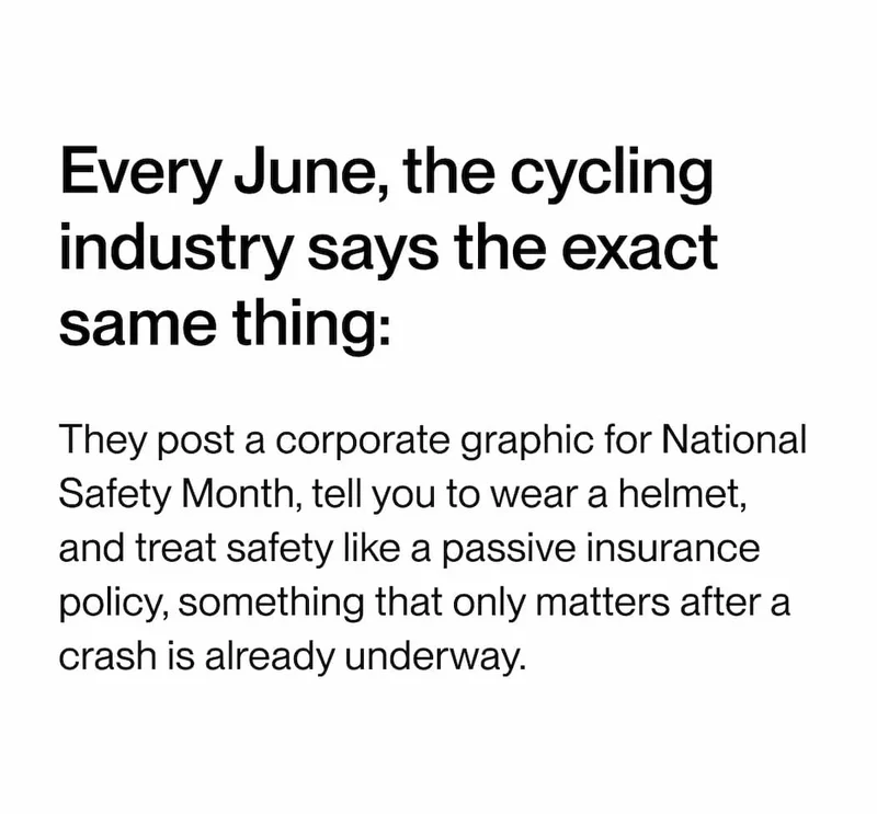 Every June, cycling safety is treated like passive insurance after a crash is underway