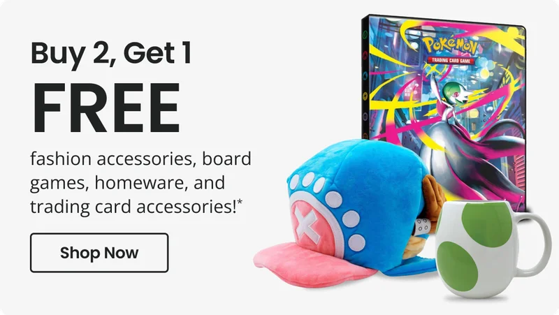 Buy Two, Get One FREE fashion accessories, board games, homeware, and trading card accessories! * | Shop Now