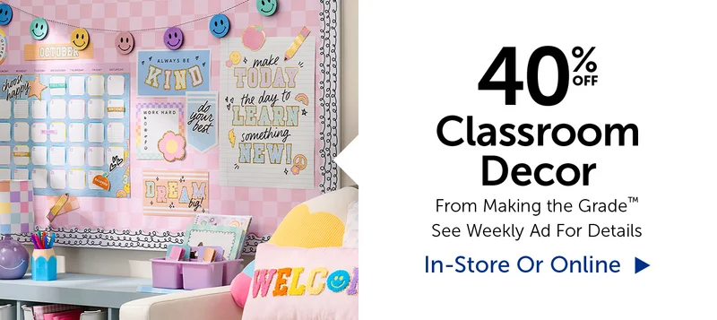 40% Off Classroom Decor - From Making the Grade™