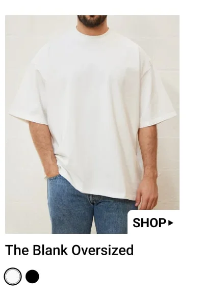 The Blank Oversized