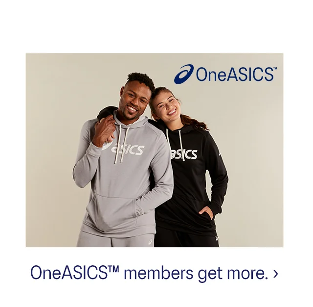 OneASICS members get more!
