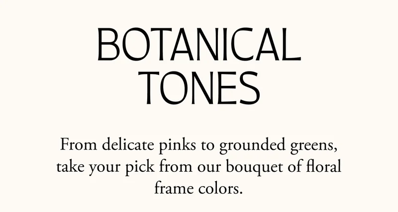 Botanical Tones