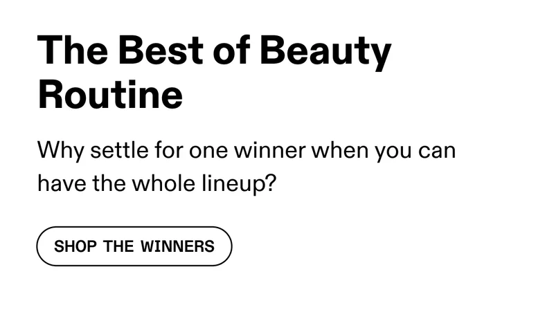 The Best of Beauty Routine | Shop The Winners